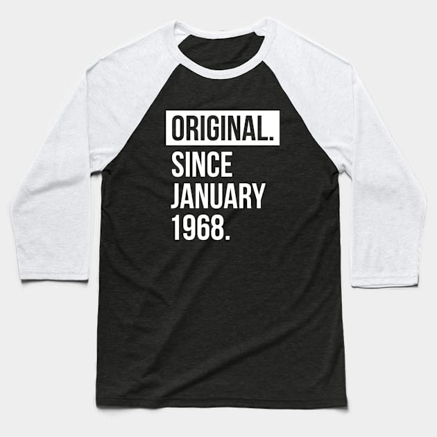 1968 January 51 years old birthday Baseball T-Shirt by hoopoe